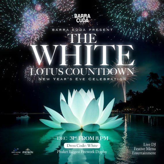 NYE: The White Lotus Countdown @ Barra Cuda Beach Club Phuket | 31.12.2025