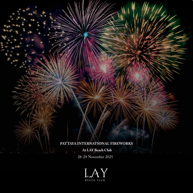 Pattaya International Fireworks Festival 2025 - LAY Beach Club