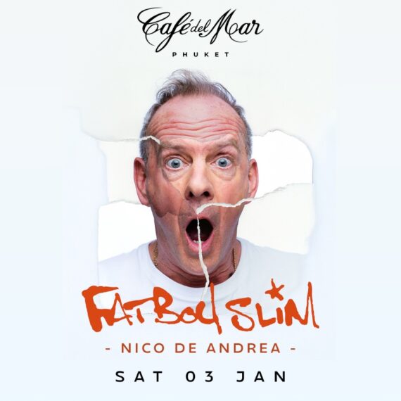 FATBOY SLIM @Café del Mar Phuket | 03.01.26