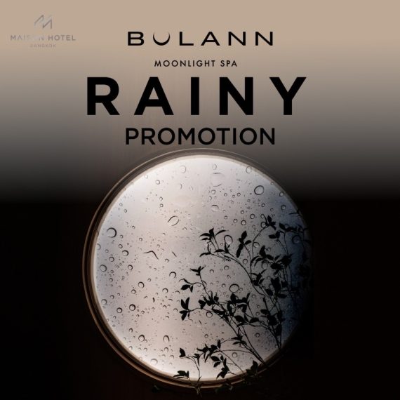 Rainy Promotion | BULANN Moonlight Spa