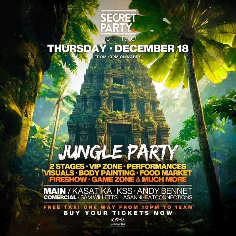 SECRET JUNGLE KOH TAO PARTY - 18 DECEMBER