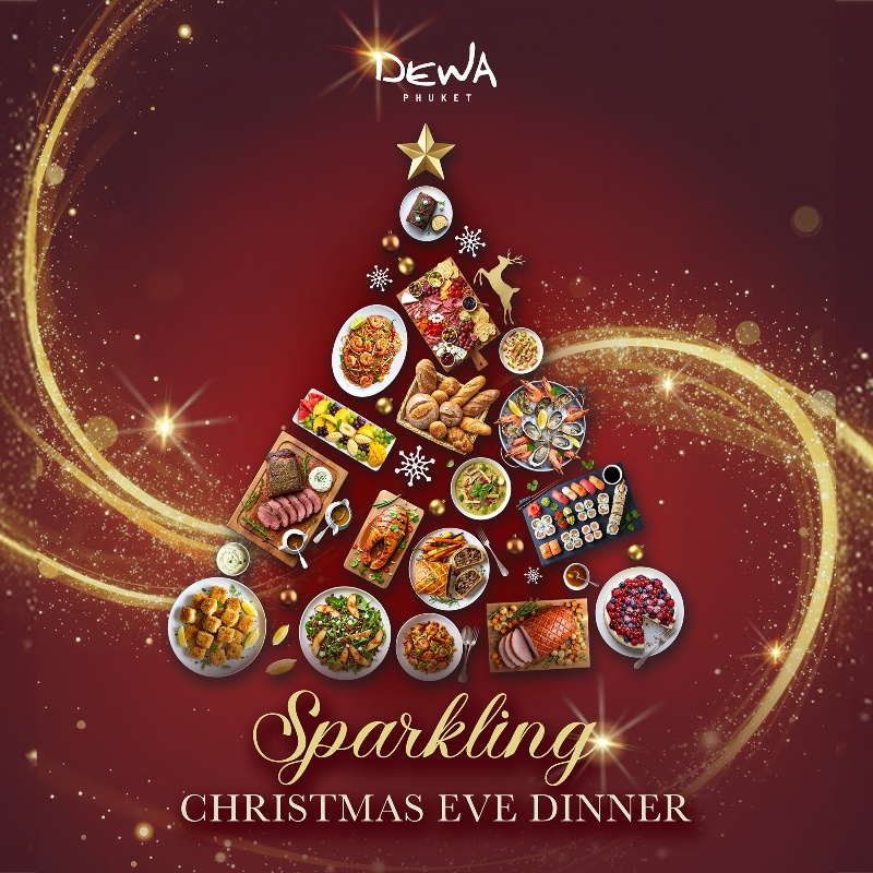 Christmas Eve Dinner - Dewa Phuket Resort & Villas