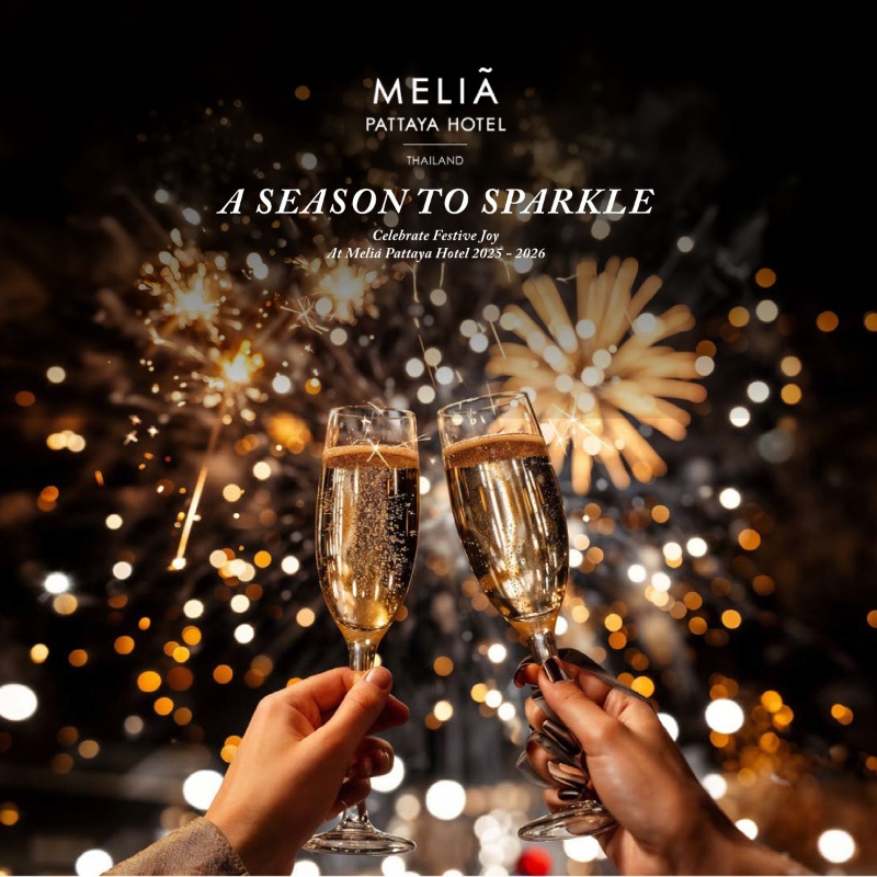 Meliá Pattaya Hotel - Celebrate the Sound of Christmas and the Rhythm of 2026