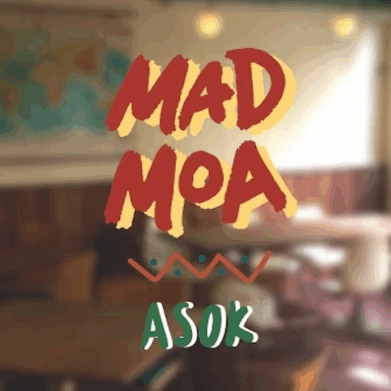 Mad Moa Asok