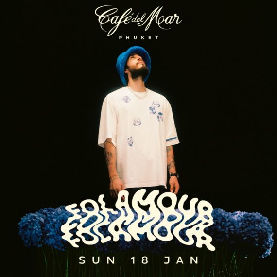 FOLAMOUR @Café del Mar Phuket | 18.01.26