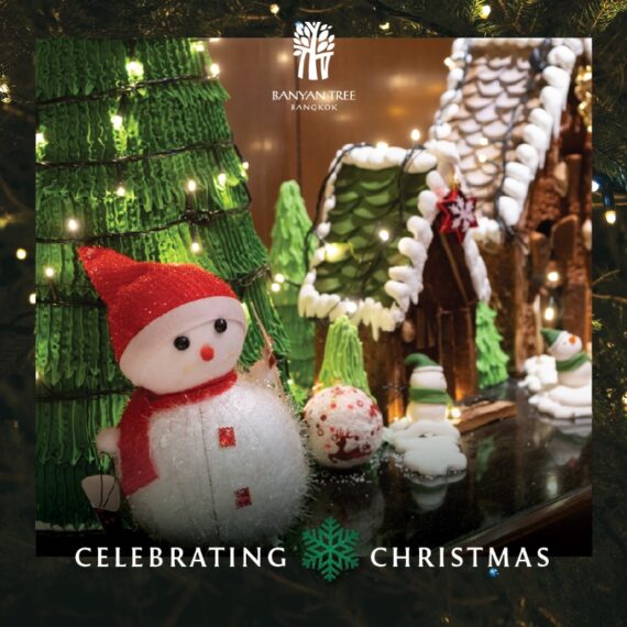 Celebrate the Joy of Christmas 2025 at the Banyan Tree Bangkok