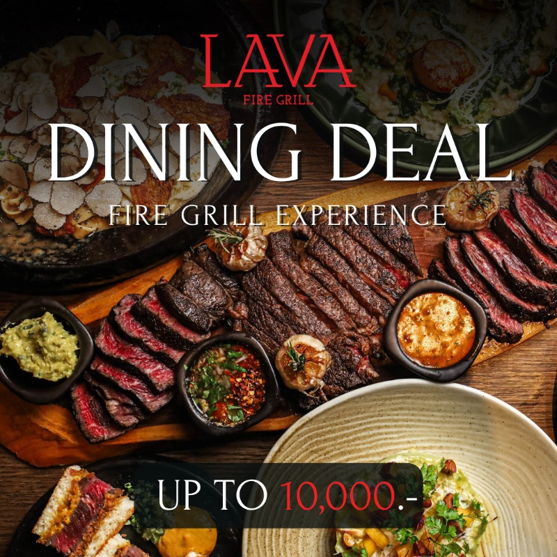 ⚡️LAVA's Dining Deal⚡ UP TO 10,000฿🔥