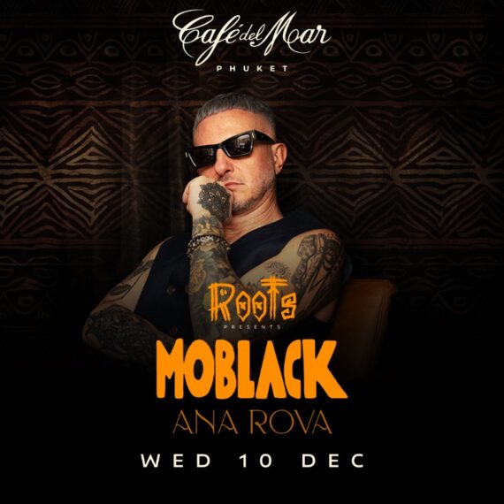 MOBLACK @Café del Mar Phuket | 10.12.25