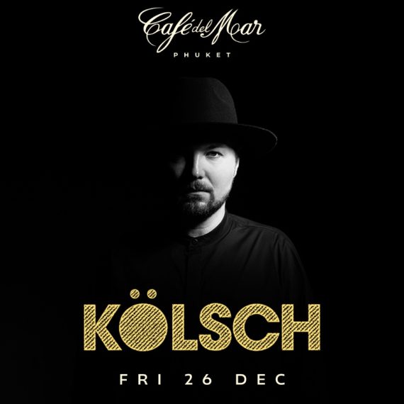 Kölsch @Café del Mar Phuket | 26.12.25
