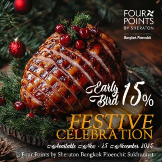Early Bird 15% off Festive Season | Four Points by Sheraton Bangkok Ploenchit Sukhumvit