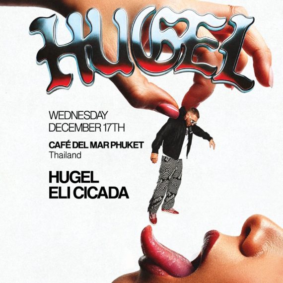 HUGEL @Café del Mar Phuket | 17.12.25