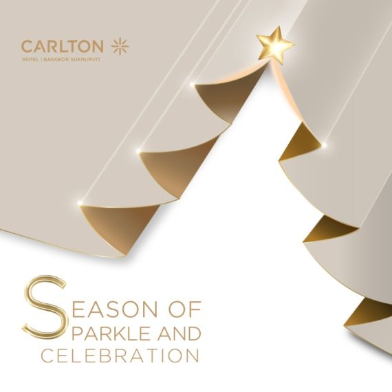 Festive Season l Carlton Hotel Bangkok Sukhumvit