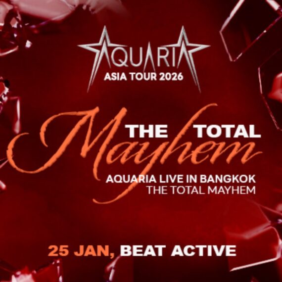 AQUARIA LIVE IN BANGKOK - THE TOTAL MAYHEM