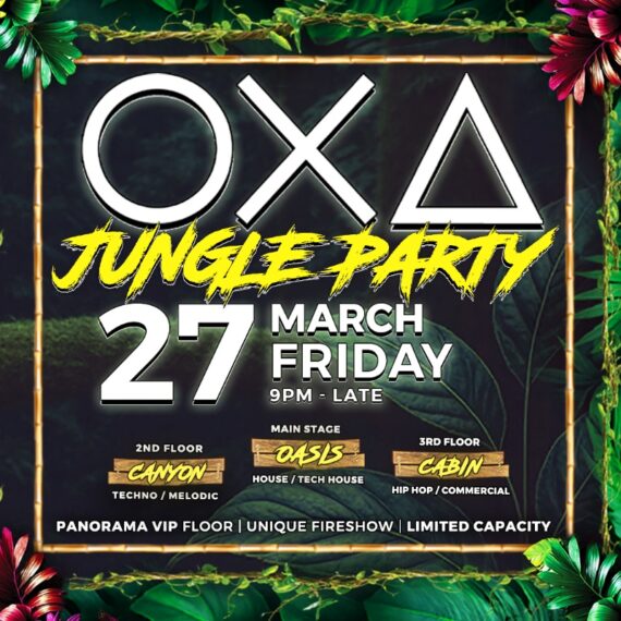 OXA - Jungle Party [27.03.26]