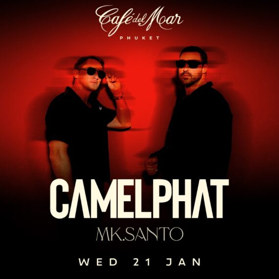 CAMELPHAT @Café del Mar Phuket | 21.01.26