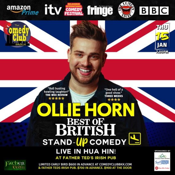 BEST OF BRITISH - Stand-Up Comedy - OLLIE HORN (BBC, ITV) - Live in Hua Hin!