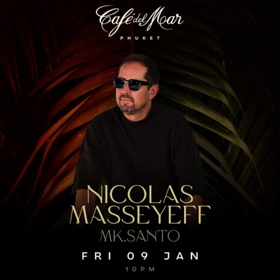 NICOLAS MASSEYEFF @Café del Mar Phuket | 09.01.26