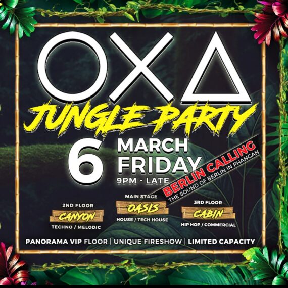 OXA - Jungle Party - Berlin Calling Edition [06.03.26]