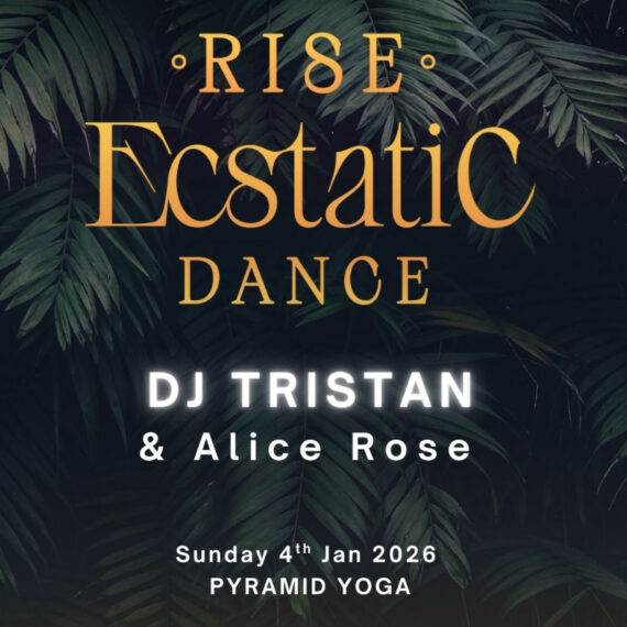 'RISE' Ecstatic Dance - Sunday 4th Jan 2026 - DJ Tristan Gorski, feat: Alice Rose