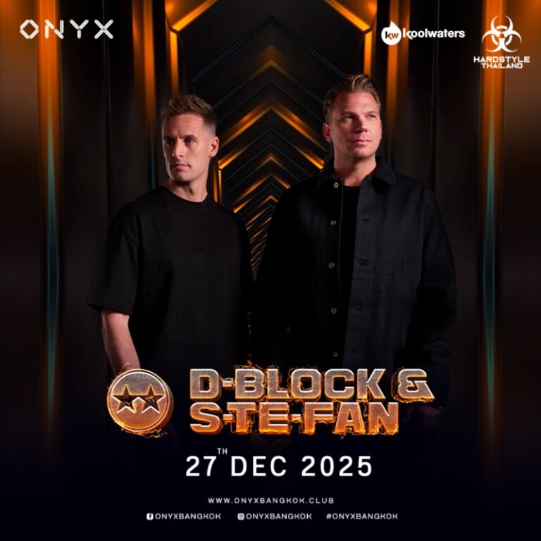 Onyx Bangkok presents. DBSTF