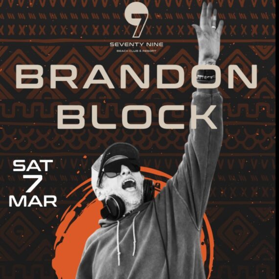 BRANDON BLOCK @79 BEACH CLUB