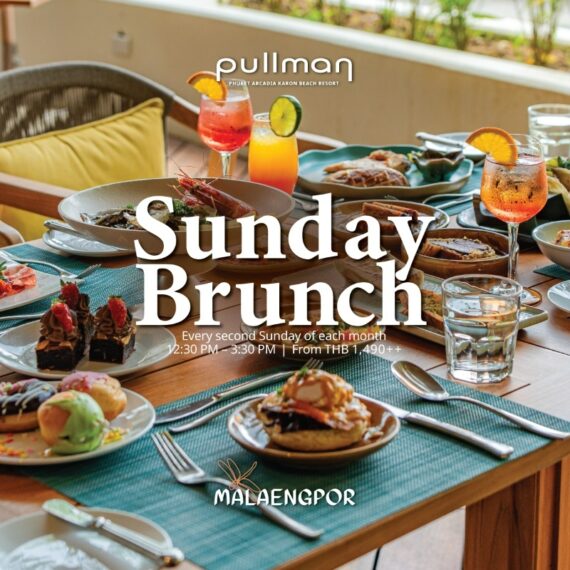 Sunday Brunch Every 2nd Sunday of the Month | Pullman Phuket Karon Beach Resort