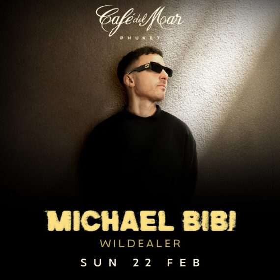 MICHAEL BIBI @Café del Mar Phuket | 22.02.26