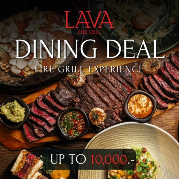 ⚡️LAVA's Dining Deal⚡ UP TO 10,000฿🔥