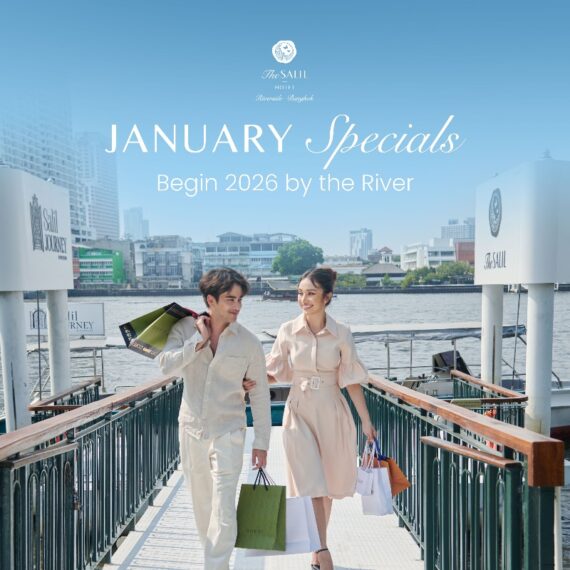 January Specials 2026 | The Salil Hotel Riverside - Bangkok
