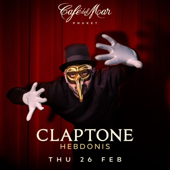 CLAPTONE @Café del Mar Phuket | 26.02.26