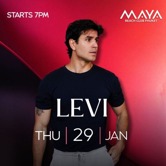 Levi | Maya Beach Club Phuket | 29.01.26