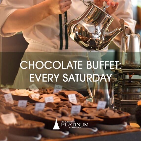 LOBBY SALONS CHOCOLATE BUFFET 2026 | THE SUKHOTHAI BANGKOK