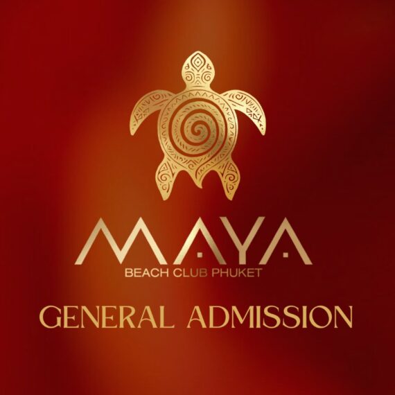 Maya Beach Club Phuket | General Admission