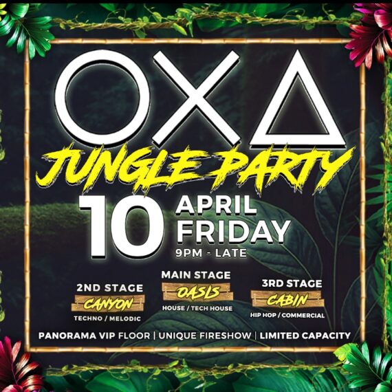 OXA - Jungle Party - with 3 Stages - [10.04.26]