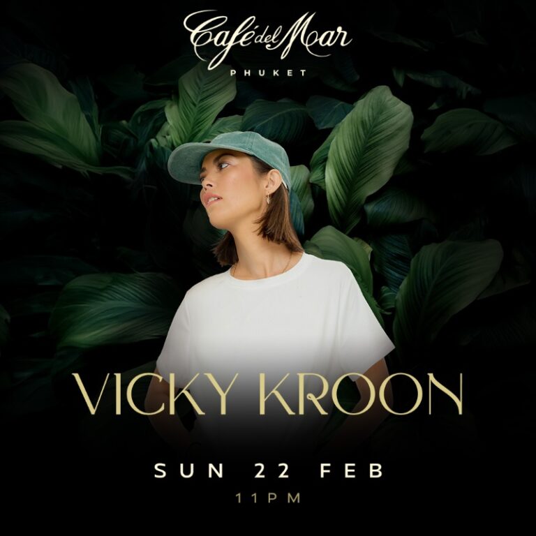 VICKY KROON @Café del Mar Phuket | 22.02.26