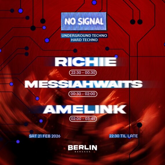 NO SIGNAL PRESENTS MESSIAHWAITS | BERLIN BKK 21.02.26