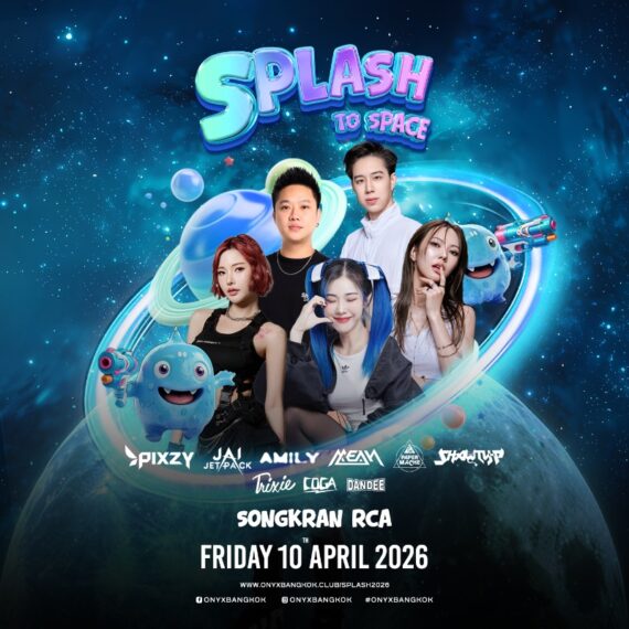 SPLASH SONGKRAN RCA 2026 TO SPACE - APRIL 10th @ RCA, BANGKOK