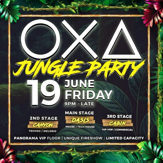 OXA - Jungle Party - with 3 Stages [19.06.26]