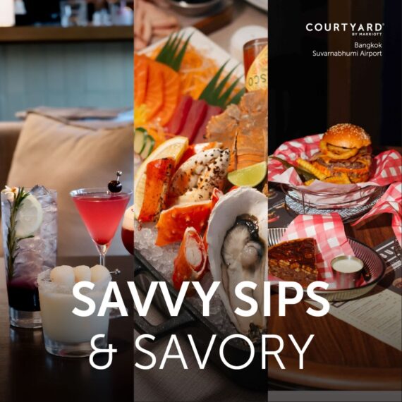 Savvy Sips & Savory | Buy THB 1,500 get THB 2,000 Food & Beverage Credit