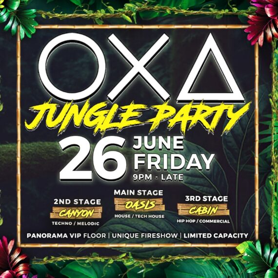 OXA - Jungle Party - with 3 Stages [26.06.26]