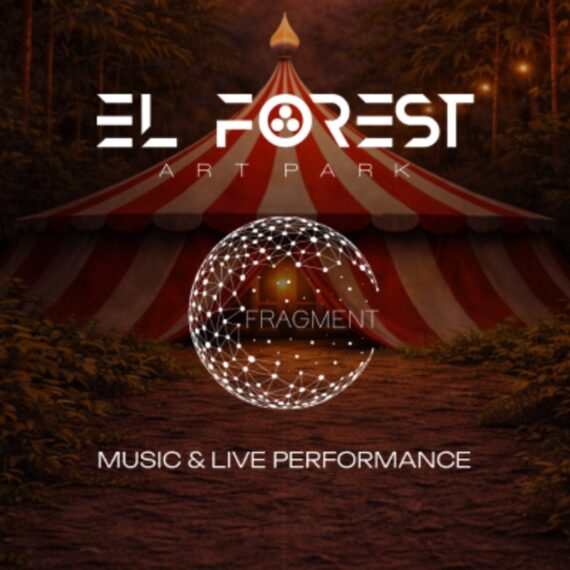CIRCUS by FRAGMENT & El FOREST