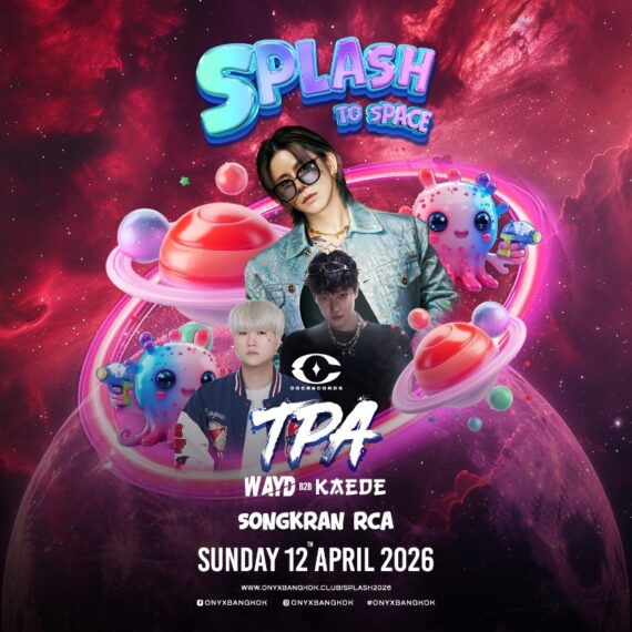 SPLASH SONGKRAN RCA 2026 TO SPACE - APRIL 12th @ RCA, BANGKOK