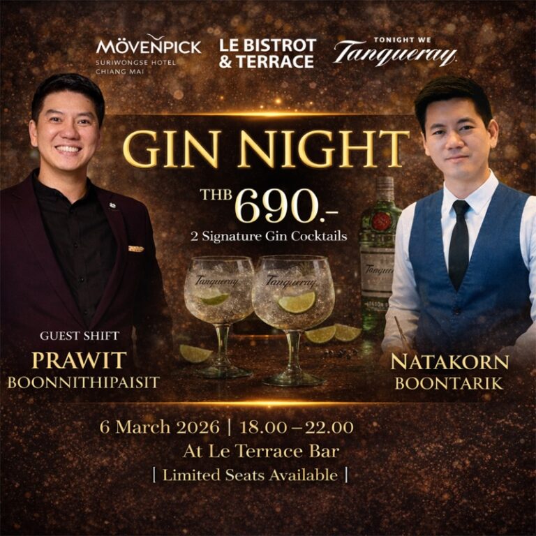 Gin Night -Mövenpick Suriwongse Hotel Chiang Mai