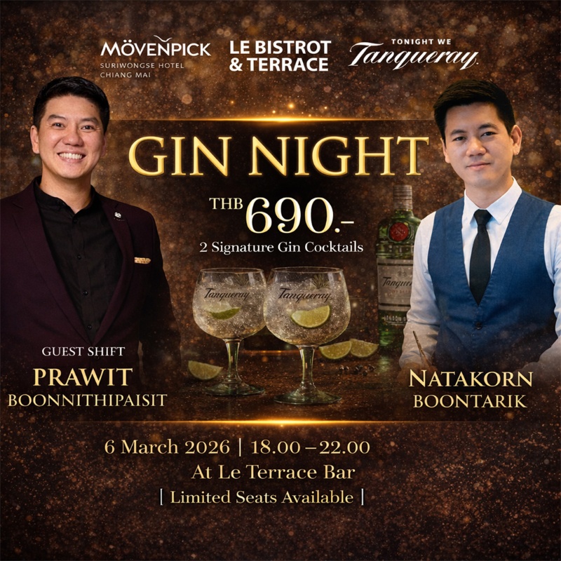 Gin Night -Mövenpick Suriwongse Hotel Chiang Mai