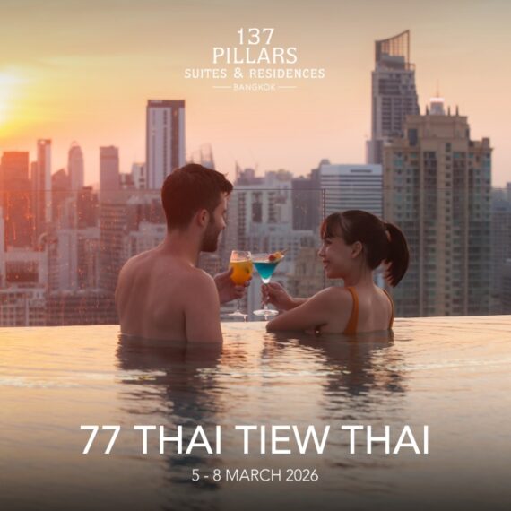 77 Thai Tiew Thai | 137 Pillars Suites & Residences Bangkok