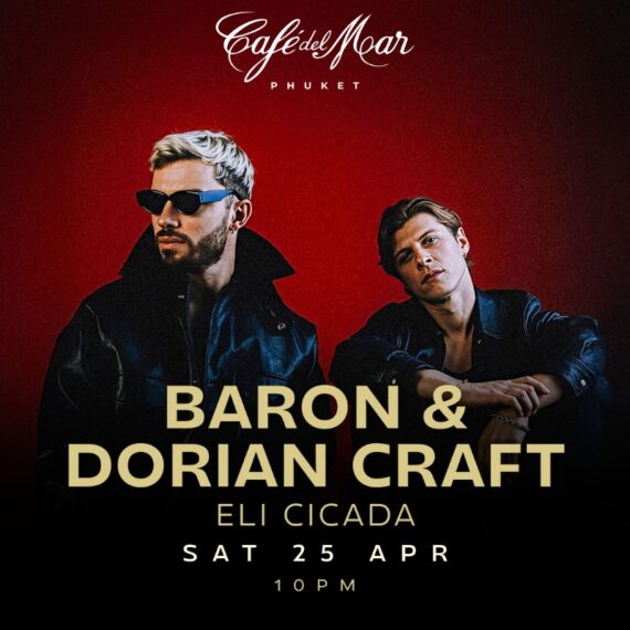 BARON & DORIAN @Café del Mar Phuket | 25.04.26
