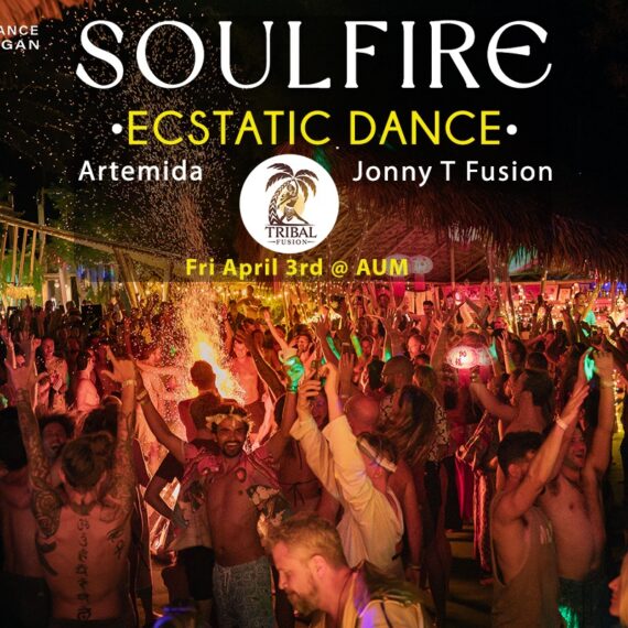 𝐒𝐎𝐔𝐋𝐅𝐈𝐑𝐄 🔥 Ecstatic Dance - April 3