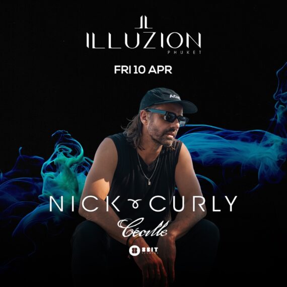 NICK CURLY @ ILLUZION PHUKET | 10 APRIL