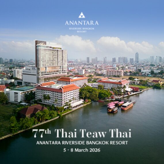 ไทยเที่ยวไทย ครั้งที่ 77 (77th Thai Tiew Thai) | Anantara Riverside Bangkok Resort - Copy