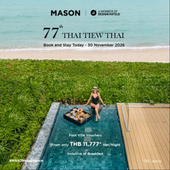MASON | 77th Thai Tiew Thai